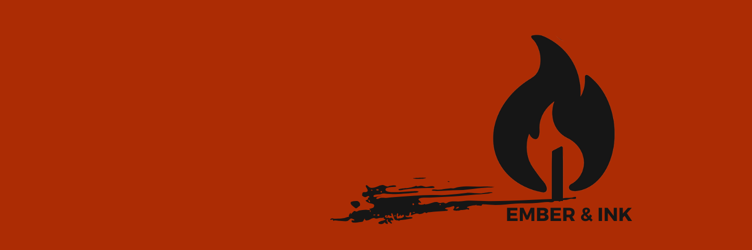 Ember & Ink logo with a black flame above a brushstroke, and the name written in bold serif text.
